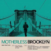 Cover image for Motherless Brooklyn Soundtrack *** Vinyl