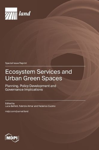 Cover image for Ecosystem Services and Urban Green Spaces