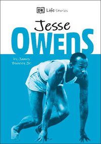 Cover image for DK Life Stories Jesse Owens: Amazing people who have shaped our world
