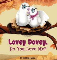 Cover image for Lovey Dovey, Do You Love Me?