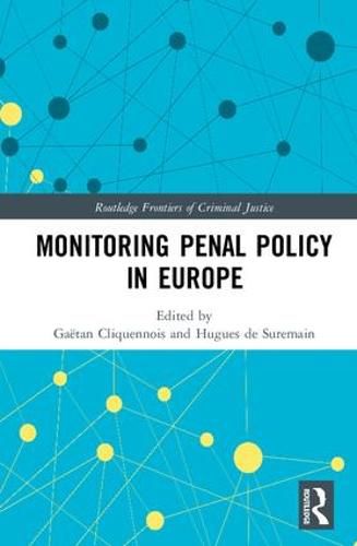 Cover image for Monitoring Penal Policy in Europe