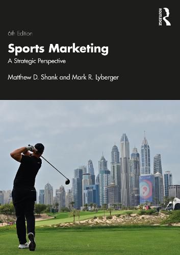 Sports Marketing: A Strategic Perspective