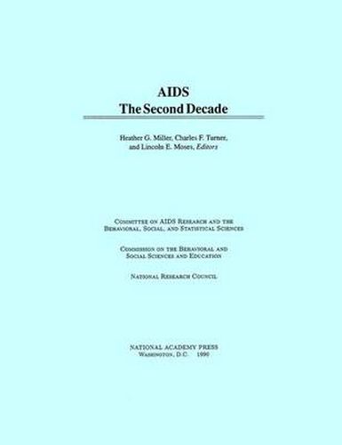 AIDS: The Second Decade