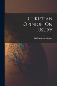 Cover image for Christian Opinion On Usury