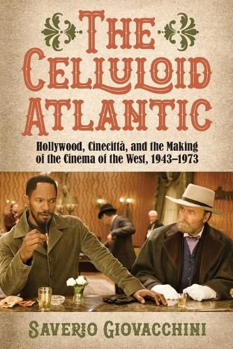 Cover image for The Celluloid Atlantic