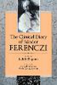 Cover image for The Clinical Diary of Sandor Ferenczi