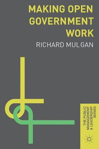 Cover image for Making Open Government Work