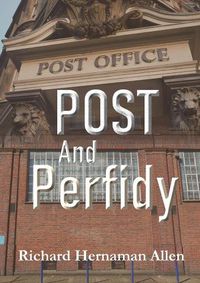 Cover image for Post And Perfidy