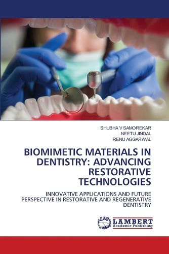 Cover image for Biomimetic Materials in Dentistry