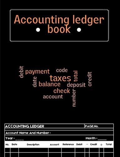 Cover image for Accounting Ledger Book: Facile / Simple Recorder & Tracker Logbook Accounting Ledger Book for Bookkeeping