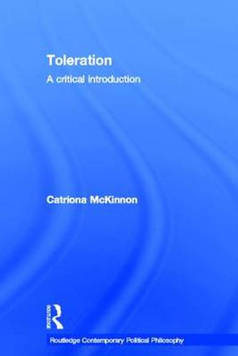 Cover image for Toleration: A Critical Introduction
