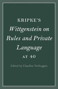 Cover image for Kripke's Wittgenstein on Rules and Private Language at 40