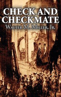 Cover image for Check and Checkmate by Walter M. Miller Jr., Science Fiction, Fantasy