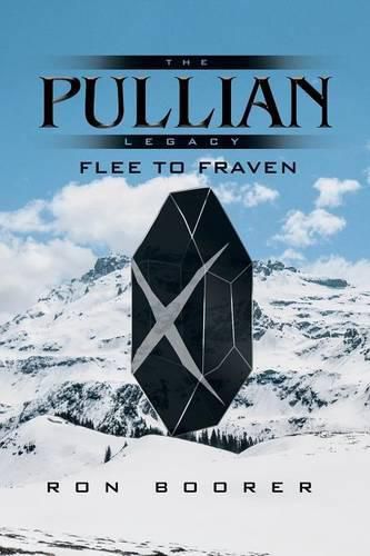 Cover image for The Pullian Legacy: Flee to Fraven