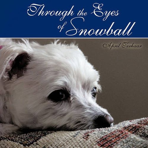 Cover image for Through the Eyes of Snowball