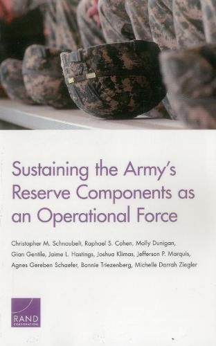 Sustaining the Army's Reserve Components as an Operational Force