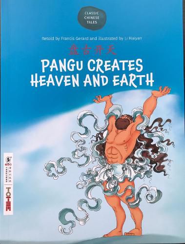 Cover image for Pangu creates Heaven and Earth