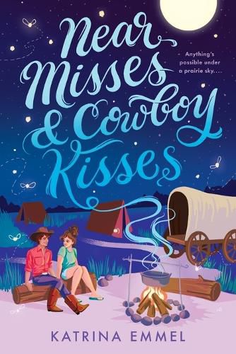 Cover image for Near Misses & Cowboy Kisses