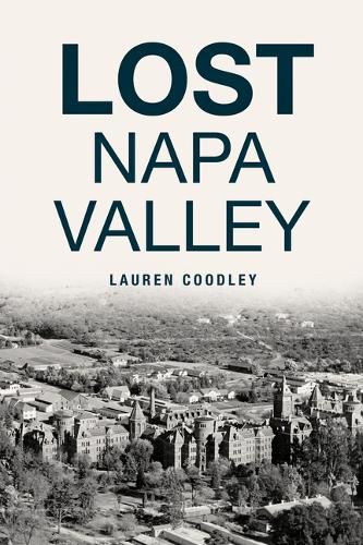 Cover image for Lost Napa Valley