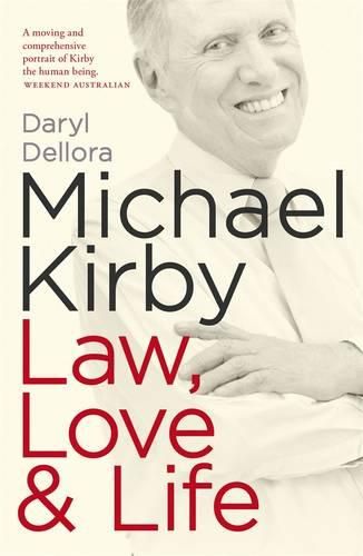 Cover image for Michael Kirby: Law, Love & Life