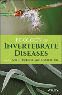 Cover image for Ecology of Invertebrate Diseases