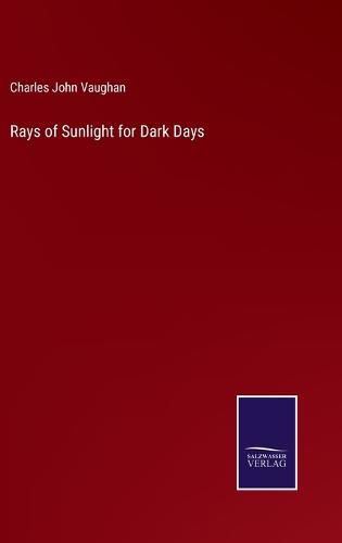 Rays of Sunlight for Dark Days