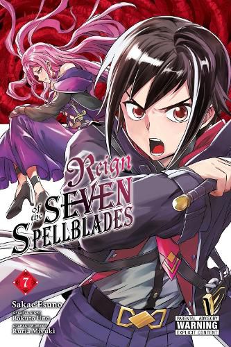 Cover image for Reign of the Seven Spellblades, Vol. 7 (manga)