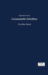 Cover image for Gesammelte Schriften: Zwoelfter Band