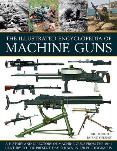 Cover image for Illustrated Encylopedia of Machine Guns