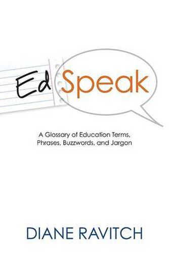 Cover image for Edspeak: A Glossary of Education Terms, Phrases, Buzzwords, and Jargon