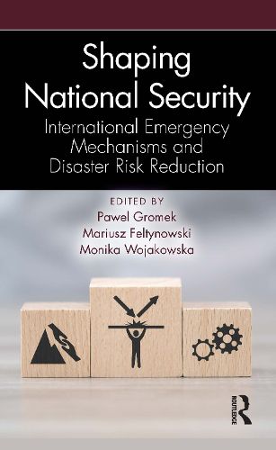 Cover image for Shaping National Security