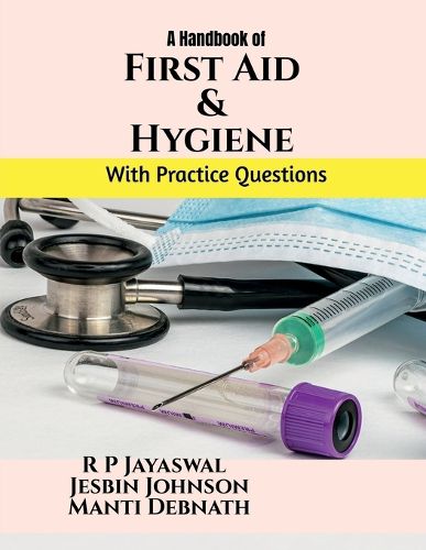 First Aid and Hygiene