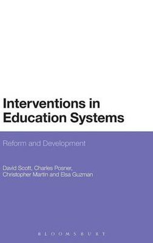 Interventions in Education Systems: Reform and Development