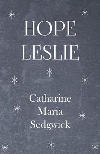 Cover image for Hope Leslie