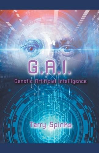 Cover image for G.A.I. Genetic Artificial Intelligence