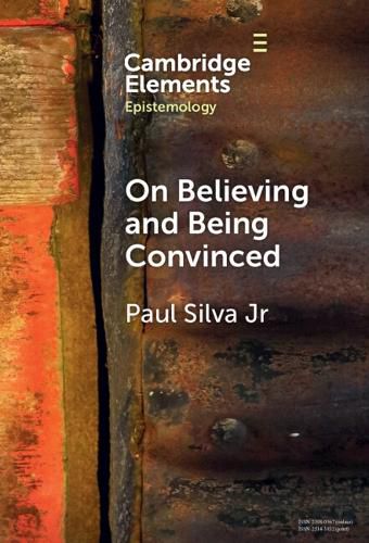 Cover image for On Believing and Being Convinced