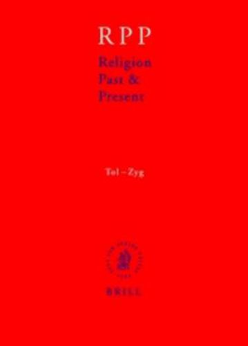 Religion Past and Present, Volume 13 (Tol-Zyg)