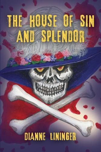 Cover image for The House of Sin and Splendor