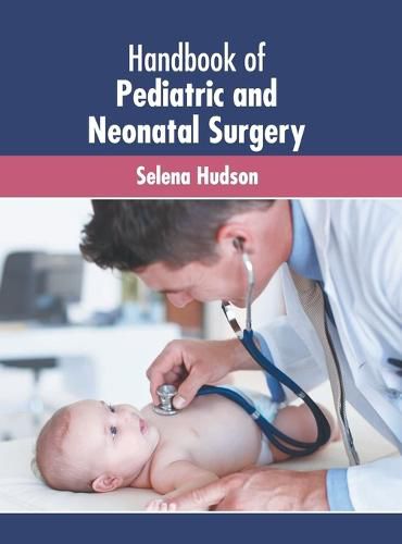 Cover image for Handbook of Pediatric and Neonatal Surgery
