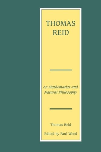 Cover image for Thomas Reid on Mathematics and Natural Philosophy