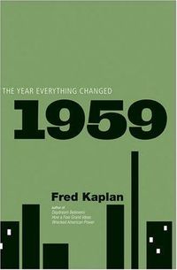 Cover image for 1959: The Year Everything Changed