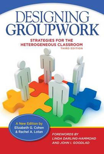 Cover image for Designing Groupwork: Strategies for the Heterogeneous Classroom