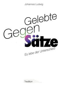 Cover image for Gelebte Gegen-Satze