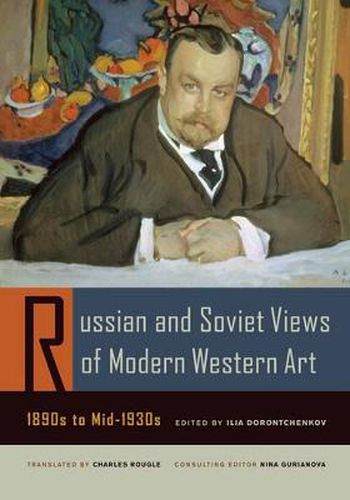 Cover image for Russian and Soviet Views of Modern Western Art, 1890s to Mid-1930s