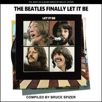 Cover image for The Beatles Finally Let It Be