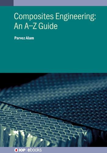 Cover image for Composites Engineering: An A-Z Guide