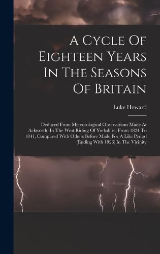 A Cycle Of Eighteen Years In The Seasons Of Britain