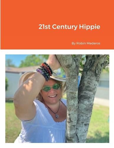 Cover image for 21st Century Hippie