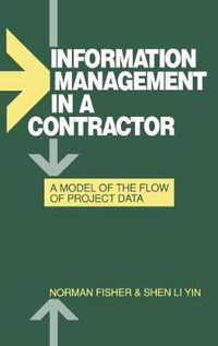 Cover image for Information Management in a Contractor - A Model for the Flow of Data