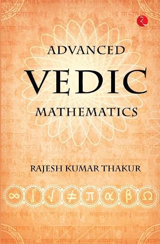 Cover image for Advanced Vedic Mathematics